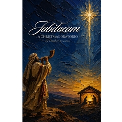 Jubilaeum: A Christmas Oratorio