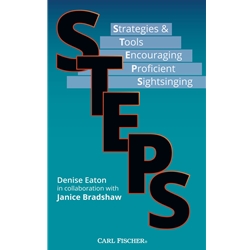 STEPS<br>Strategies & Tools Encouraging Proficient Sightsinging