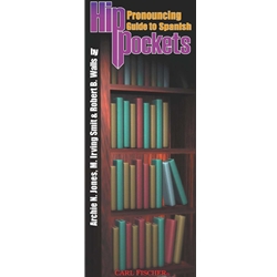 Hip Pockets<br>Pronouncing Guide to Spanish