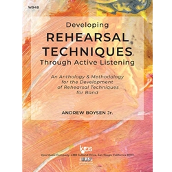 Eveloping Rehearsal Techniques Through Active Listening