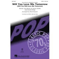 Will You Love Me Tomorrow<br>(Will You Still Love Me Tomorrow)
