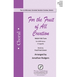 For the Fruit of All Creation