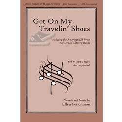 Got on My Travelin' Shoes