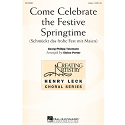 Come Celebrate the Festive Springtime