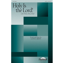 Holy Is the Lord<br>!with “Holy, Holy, Holy”
