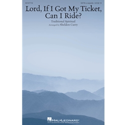 Lord, If I Got My Ticket, Can I Ride?