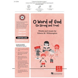O Word of God<br>(So Strong and True)