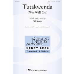 Tutakwenda<br>(We Will Go)