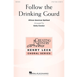 Follow the Drinking Gourd