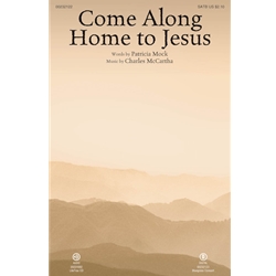 Come Along Home to Jesus