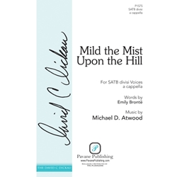 Mild the Mist upon the Hill
