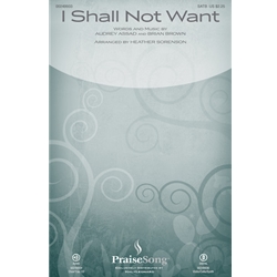 I Shall Not Want