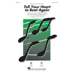 Tell Your Heart to Beat Again