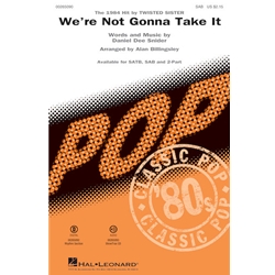 We're Not Gonna Take It