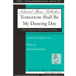 Tomorrow Shall Be My Dancing Day