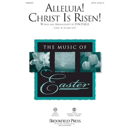 Alleluia! Christ Is Risen!