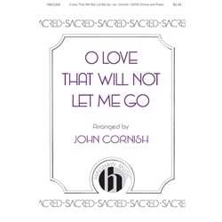 O Love That Will Not Let Me Go