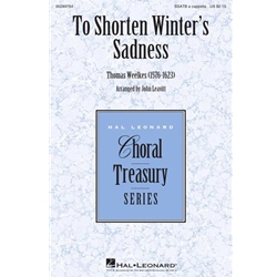 To Shorten Winter's Sadness