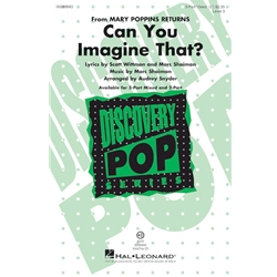 Can You Imagine That?<br>from <i>Mary Poppins Returns</i>