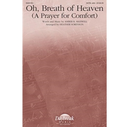Oh, Breath of Heaven<br>(A Prayer for Comfort)