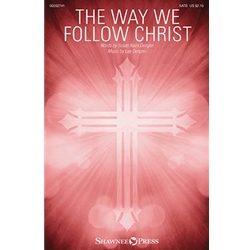 The Way We Follow Christ