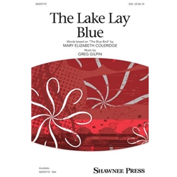 The Lake Lay Blue