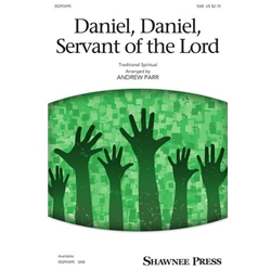 Daniel, Daniel, Servant of the Lord