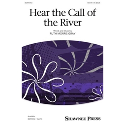 Hear the Call of the River