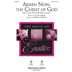 Arisen Now, the Christ of God