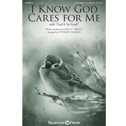 I Know God Cares for Me<br>(with "God Is So Good")