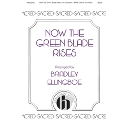 Now the Green Blade Rises