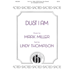 Dust I Am