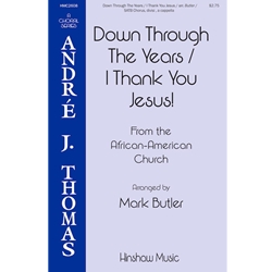 Down Through the Years/I Thank You Jesus