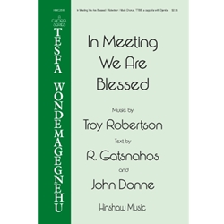 In Meeting We Are Blessed