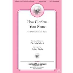 How Glorious Your Name