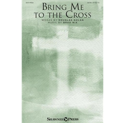 Bring Me to the Cross
