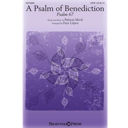 A Psalm of Benediction<br>(Psalm 67)
