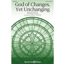 God of Changes, Yet Unchanging