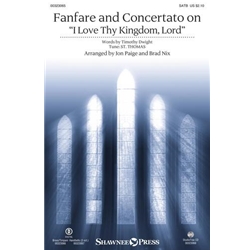 Fanfare and Concertato on “I Love Thy Kingdom, Lord”