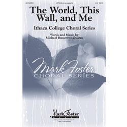 The World, This Wall, and Me