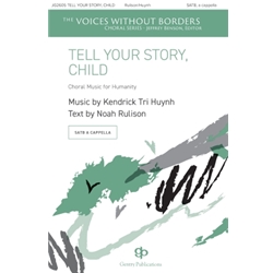 Tell Your Story, Child