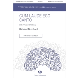 Cum Laude Ego Canto<br>(With Praise I Will Sing)