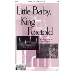 Little Baby, King Foretold
