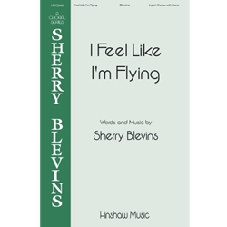 I Feel Like I'm Flying