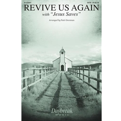 Revive Us Again<br>with <i>“Jesus Saves”</i>