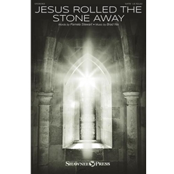 Jesus Rolled the Stone Away