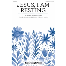 Jesus, I Am Resting