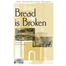 Bread is Broken