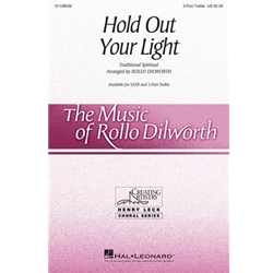 Hold Out Your Light