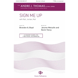 Sign Me Up<br>with <i>Roll, Jordan, Roll</i>